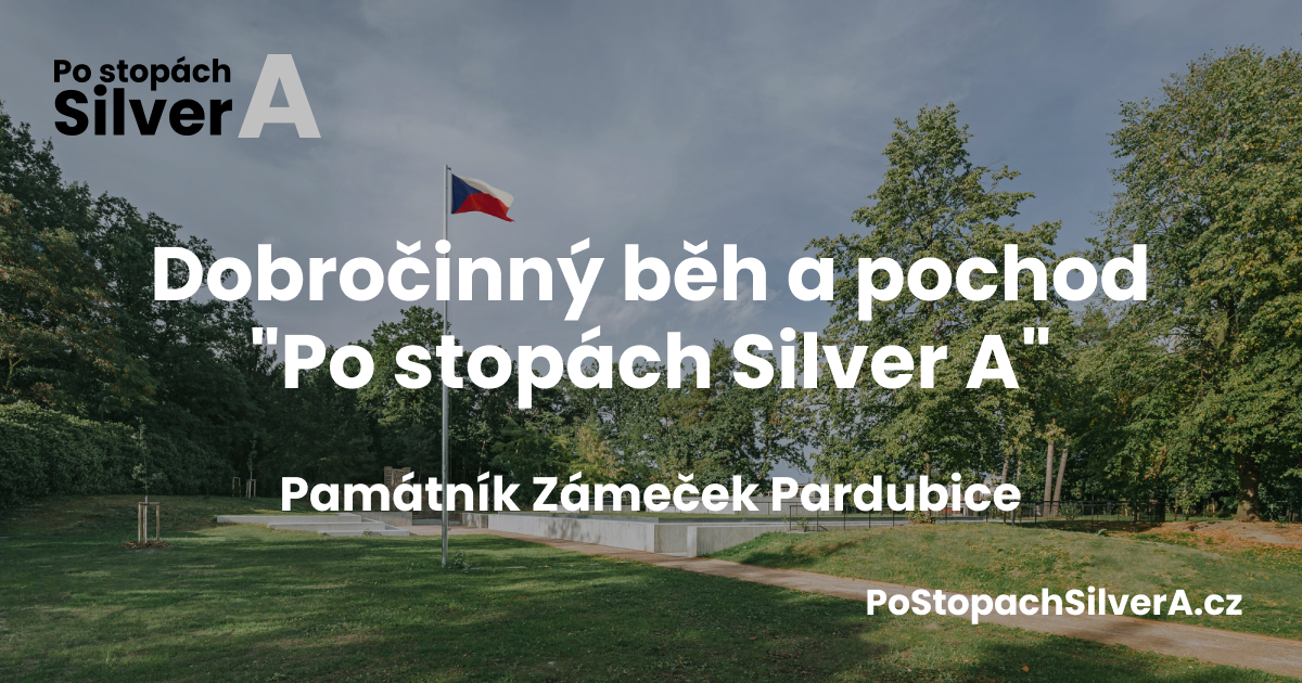 Dobročinný běh a pochod "Po stopách Silver A"